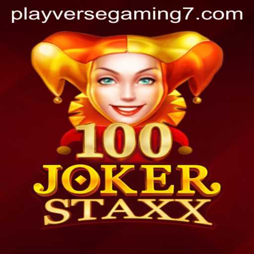 100JokerStaxx: Exploring the Exciting World of Playverse Gaming