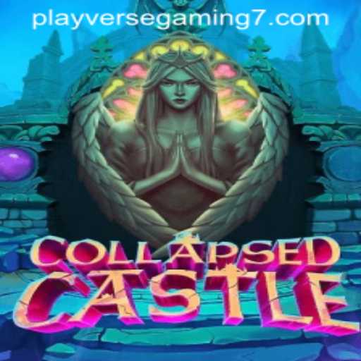 Exploring CollapsedCastle: An Epic Journey in the Playverse Gaming Sphere