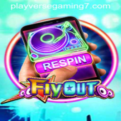 Discover FlyOut: A New Gaming Sensation from Playverse Gaming