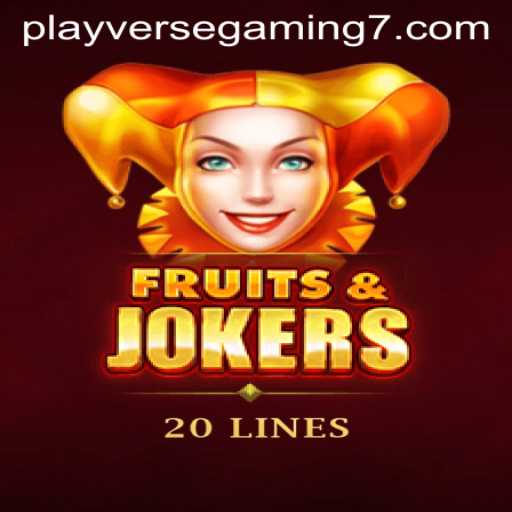 Exploring the Vibrant World of FruitsAndJokers20 by Playverse Gaming