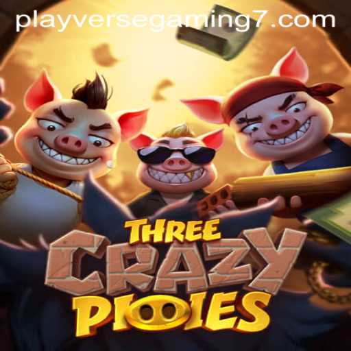 Discover ThreeCrazyPiggies: The Latest Sensation in Playverse Gaming
